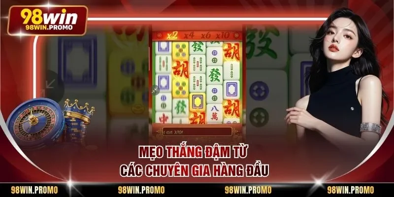 Slot Game Đường Mạt Chược - Khám Phá Sức Hút Mãnh Liệt 3 Mẹo thắng đậm từ các chuyên gia hàng đầu