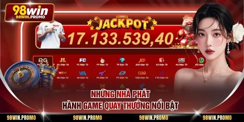 Nổ Hũ 98win 2 Những nhà phát hành game quay thưởng nổi bật